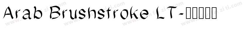 Arab Brushstroke LT字体转换